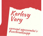 Karlovy Vary se pidvaj k systmu digitlnho varovn obyvatel v krizovch situacch pomoc aplikace Zchranka